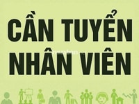 Tuyển NV nam/ nữ tư vấn , chăm sóc khách hàng, bán hàng. Tuyển NV nam/ nữ tư vấn , chăm sóc khách hàng, bán hàng.