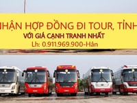 Nhận hợp đồng đi tour, tỉnh với giá cạnh tranh nhất!! Nhận hợp đồng đi tour, tỉnh với giá cạnh tranh nhất!!