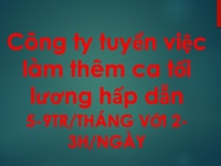 CXDSAViệc làm thêm uy tín tin cậy chỉ 2-3h/ngày lương 7-9tr/th uy tín CXDSAViệc làm thêm uy tín tin cậy chỉ 2-3h/ngày lương 7-9tr/th uy tín