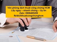 Dịch thuật công chứng HCM Nhận dịch công chứng tư pháp Dịch thuật công chứng HCM Nhận dịch công chứng tư pháp