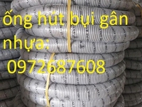 Ống gân nhựa, ống hút bụi công nghiệp Ống gân nhựa, ống hút bụi công nghiệp