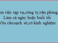 Muốn tìm việc tạp vụ cho công ty văn phòng Muốn tìm việc tạp vụ cho công ty văn phòng