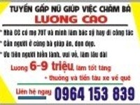 TUYỂN GẤP NỮ GIÚP VIỆC CHĂM BÀ 70T - lương 6-9 Triệu