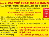 Tư vấn vay thế chấp ngân hàng cam kế xét duyệt 100%, hồ sơ vay lớn Tư vấn vay thế chấp ngân hàng cam kế xét duyệt 100%, hồ sơ vay lớn