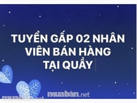 Cần người bán hàng, sắp xếp hàng, lương cao Cần người bán hàng, sắp xếp hàng, lương cao