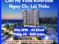 Chính chủ bán lại Căn Hộ Vista Riverside - 43m2 - 845 triệu (có VAT) Chính chủ bán lại Căn Hộ Vista Riverside - 43m2 - 845 triệu (có VAT)