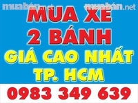 Chuyên Thu Mua Xe Máy Cũ Các Loại (Xe Ga, Xe Số, Xe Môtô..) Giá Cao Chuyên Thu Mua Xe Máy Cũ Các Loại (Xe Ga, Xe Số, Xe Môtô..) Giá Cao