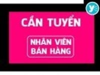 🥰🥰Cần tìm thêm vài bạn nam/nữ bán hàng 🥰🥰Cần tìm thêm vài bạn nam/nữ bán hàng