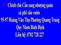 Chính chủ Cần sang nhượng quán cà phê sân vườn Quy Nhơn Chính chủ Cần sang nhượng quán cà phê sân vườn Quy Nhơn