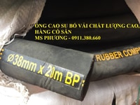 Cung cấp ống cao su bố vải phi 60- 20 bar hàng luôn có sẵn Cung cấp ống cao su bố vải phi 60- 20 bar hàng luôn có sẵn