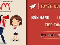 Cần tuyển dụng thêm nhân viên bán hàng Cần tuyển dụng thêm nhân viên bán hàng
