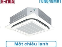Điều hòa âm trần Daikin 1 chiều FCNQ48MV1 48000btu Gas R410a Điều hòa âm trần Daikin 1 chiều FCNQ48MV1 48000btu Gas R410a