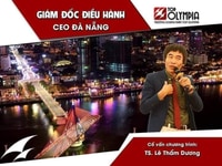 Khoá học Giám đốc điều hành tại Đà Nẵng Khoá học Giám đốc điều hành tại Đà Nẵng