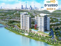 Nhận Booking Giai Đoạn Đầu Căn Hộ D'lusso - Gía Tốt Nhất Từ CĐT Nhận Booking Giai Đoạn Đầu Căn Hộ D'lusso - Gía Tốt Nhất Từ CĐT