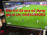 Bán tivi led đã qua ssử dụng 32 sony, 32 toshiba Bán tivi led đã qua ssử dụng 32 sony, 32 toshiba