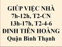 Tuyển 1 người giúp việc làm tại ĐINH TIÊN HOÀNG, QUẬN BÌNH THẠNH Tuyển 1 người giúp việc làm tại ĐINH TIÊN HOÀNG, QUẬN BÌNH THẠNH