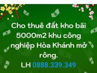 Cho thuê kho bãi 5000m2 khu công nghiệp Hòa Khánh giá rẻ 100tr/thá Cho thuê kho bãi 5000m2 khu công nghiệp Hòa Khánh giá rẻ 100tr/thá