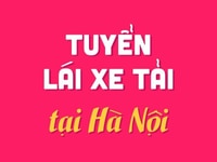 Tuyển Nhân Viên Lái Xe Tải tại Hà Nội, lương 10-14tr/tháng