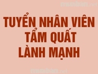 Cần tuyển gấp nhân viên tẩm quất lành mạnh, làm tại Cầu Giấy