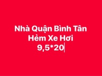 Nhà hẻm ô tô bình tân, có thể làm biệt thử xưỡng Nhà hẻm ô tô bình tân, có thể làm biệt thử xưỡng