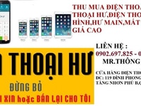 Thu mua điện thoại cũ,điện thoại hư giá cao q9,thủ đức Thu mua điện thoại cũ,điện thoại hư giá cao q9,thủ đức