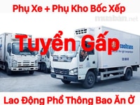 ĐỒNG XOÀI ==> Tuyển LĐPT Phụ Kho Bốc Xếp Bao Ăn Ở + Lơ Xe ĐỒNG XOÀI ==> Tuyển LĐPT Phụ Kho Bốc Xếp Bao Ăn Ở + Lơ Xe