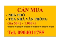 Cần mua nhà phố, tòa nhà văn phòng từ 50 tỷ - 1.000 tỷ