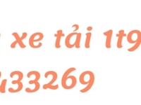 Cần mua xe tải 1t9 đến 2t4 đời 2015 trở lên 2020 giá cao Cần mua xe tải 1t9 đến 2t4 đời 2015 trở lên 2020 giá cao