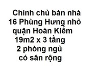 Bán nhà tại 16 Phùng Hưng, Hoàn Kiếm, 3 tầng x 19m2, sân rộng, 2,1 tỷ