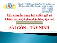 Dịch Vụ Vận Chuyển Hàng Hóa Tỉnh Tây Ninh Dịch Vụ Vận Chuyển Hàng Hóa Tỉnh Tây Ninh