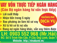 Cán Bộ ngân hàng tư vấn vay vốn trực tiếp Ngân Hàng, 5 ngày nhận tiền