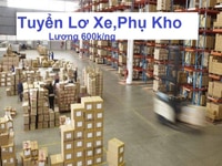 Cần gấp 50 nhân viên phụ kho, 10 tai xế xe tải, 30 phụ lơ xe tải Cần gấp 50 nhân viên phụ kho, 10 tai xế xe tải, 30 phụ lơ xe tải