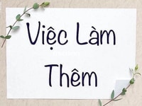 Việc làm thêm cần bổ sung thêm vài vị trí bán hàng cho đại lí - Việc làm thêm cần bổ sung thêm vài vị trí bán hàng cho đại lí -