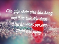 Cần tuyển 03 nhân viên Nam/ Nữ LĐPT (/ ưu tiên người lớn tuổi) Cần tuyển 03 nhân viên Nam/ Nữ LĐPT (/ ưu tiên người lớn tuổi)