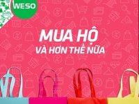 Dịch vụ chuyên mua hộ uy tín giá rẻ Weso Dịch vụ chuyên mua hộ uy tín giá rẻ Weso