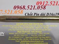 Chốt Pin dài M16x195mm mạ kẽm, có chốt dẹt,chốt tròn, chốt A ha noi Chốt Pin dài M16x195mm mạ kẽm, có chốt dẹt,chốt tròn, chốt A ha noi