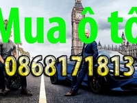 Mua xe ô tô giá cao, thanh toán trong ngày, thủ tục gọn lẹ. Mua xe ô tô giá cao, thanh toán trong ngày, thủ tục gọn lẹ.