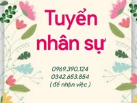 Hiện tại còn tuyển nhân sự ( ưu tiên cao tuổi NỮ ) Hiện tại còn tuyển nhân sự ( ưu tiên cao tuổi NỮ )