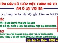 Em cần tìm gấp cô giúp việc chăm bà 70 tuổi , ăn ở lại với bà.