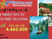 Tour nghỉ dưỡng cao cấp Núi thiêng Yên Tử - Huyền diệu Hạ Long 3N2Đ Tour nghỉ dưỡng cao cấp Núi thiêng Yên Tử - Huyền diệu Hạ Long 3N2Đ
