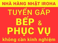 Chuỗi nhà hàng Nhật Bản Iroha, Hoheto, tuyển gấp bếp chính, bếp phụ