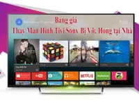 Thay màn hình tivi 4k tại nhà, uy tín, màn hình chính hãng Thay màn hình tivi 4k tại nhà, uy tín, màn hình chính hãng