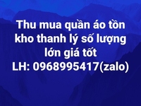 Thu mua quần áo tồn kho thanh lý mới số lượng lớn. SANG SHOP Thu mua quần áo tồn kho thanh lý mới số lượng lớn. SANG SHOP
