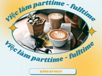 Việc làm thêm - ưu tiên sinh viên làm parttime/ fulltime tại quận 8 Việc làm thêm - ưu tiên sinh viên làm parttime/ fulltime tại quận 8