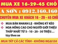 Chuyên mua xe KHÁCH 16- 29- 45 chỗ, GIÁ CAO NHẤT