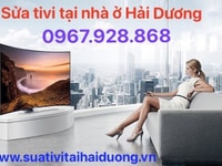 Hải Dương - Sửa tivi tại nhà ở Hải Dương uy tín Hải Dương - Sửa tivi tại nhà ở Hải Dương uy tín