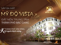 Khu đô thị mới MỸ ĐỘ VISTACITY Khu đô thị mới MỸ ĐỘ VISTACITY