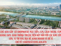 Chính chủ bán gấp lô shophouse tp Bắc Giang chỉ từ 1560tr/lô Chính chủ bán gấp lô shophouse tp Bắc Giang chỉ từ 1560tr/lô
