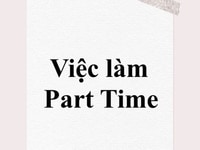 Việc làm part time cho sinh viên quận 12 Việc làm part time cho sinh viên quận 12
