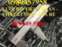 Lưới thép b10 10x10, b20 ô 20x20, b30 ô 30x30 và b40 ô 50x50, 60x60 Lưới thép b10 10x10, b20 ô 20x20, b30 ô 30x30 và b40 ô 50x50, 60x60
